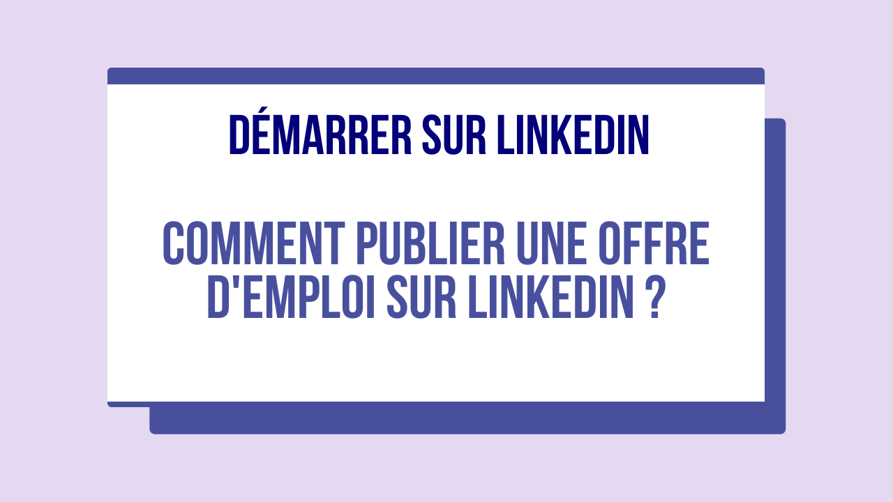 comment créer une annonce sur linkedin